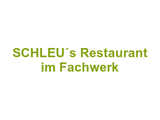 SCHLEU´s Restaurant im Fachwerk Logo