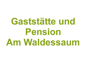 Gaststätte und Pension Am Waldessaum Logo