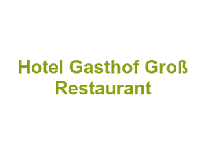 Hotel Gasthof Groß Restaurant Logo