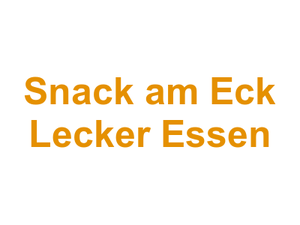 Snack am Eck      Lecker Essen Logo