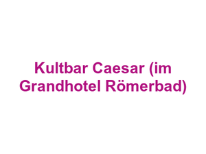 Kultbar Caesar (im Grandhotel Römerbad) Logo