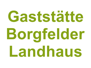 Gaststätte Borgfelder Landhaus Logo