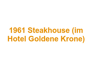 1961 Steakhouse (im Hotel Goldene Krone) Logo