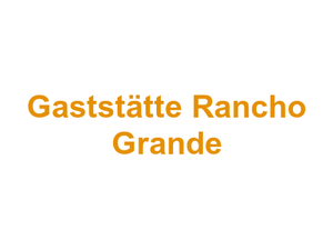 Gaststätte Rancho Grande Logo