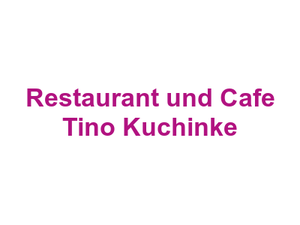 Restaurant und Cafe Tino Kuchinke Logo