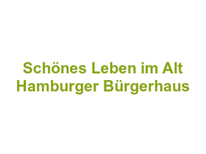 Schönes Leben im Alt Hamburger Bürgerhaus Logo