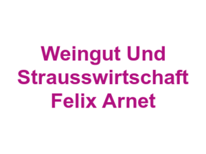 Weingut Und Strausswirtschaft Felix Arnet Logo