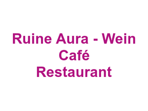 Ruine Aura - Wein Café Restaurant Logo