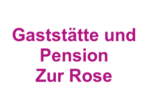 Gaststätte und Pension Zur Rose Logo