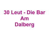 30 Leut' - Die Bar Am Dalberg Logo