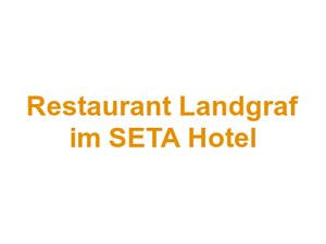 Restaurant Landgraf im SETA Hotel Logo