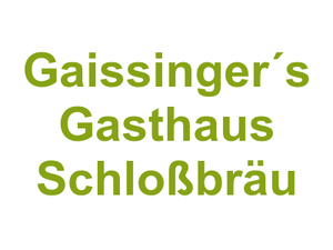 Gaissinger´s Gasthaus Schloßbräu Logo