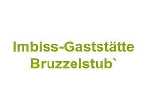 Imbiss-Gaststätte Bruzzelstub` Logo