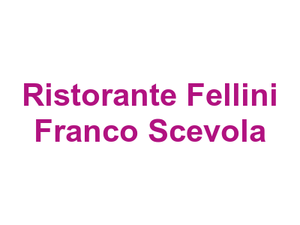 Ristorante Fellini Franco Scevola Logo