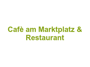Cafè am Marktplatz & Restaurant Logo