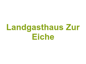 Landgasthaus Zur Eiche Logo