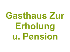 Gasthaus Zur Erholung u. Pension Logo