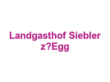 Landgasthof Siebler z’Egg Logo