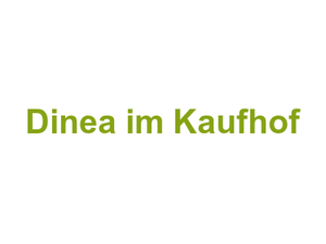 Dinea im Kaufhof Logo
