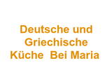 Deutsche und Griechische Küche " Bei Maria " Logo