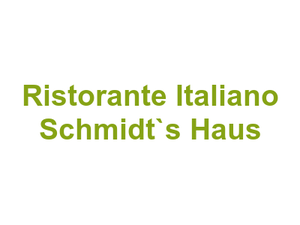 Ristorante Italiano Schmidt`s Haus Logo