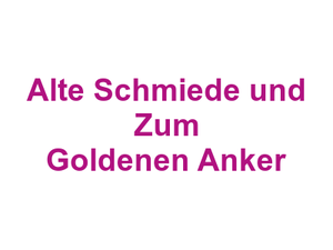 Alte Schmiede und Zum Goldenen Anker Logo