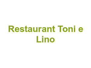 Restaurant Toni e Lino Logo