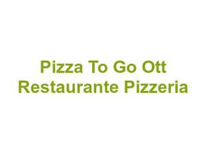 Pizza To Go Ott Restaurante Pizzeria Logo
