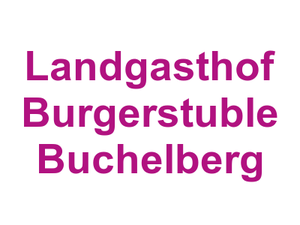 Landgasthof Burgerstuble Buchelberg Logo