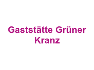Gaststätte Grüner Kranz Logo