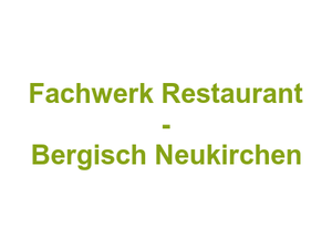Fachwerk Restaurant - Bergisch Neukirchen Logo