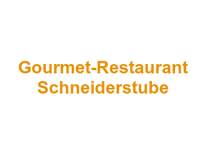 Gourmet-Restaurant Schneiderstube Logo