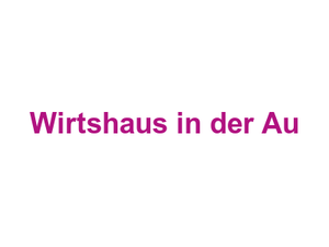 Wirtshaus in der Au Logo