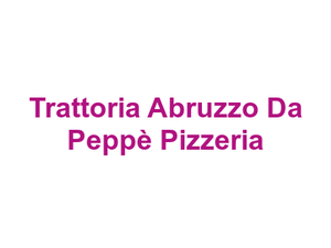 Trattoria Abruzzo Da Peppè Pizzeria Logo
