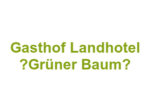 Gasthof Landhotel “Grüner Baum“ Logo