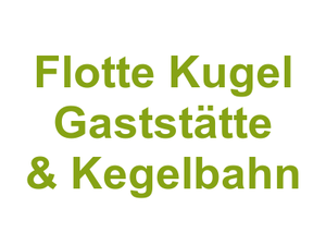 Flotte Kugel Gaststätte & Kegelbahn Logo