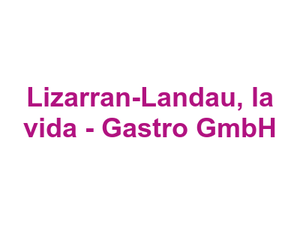 Lizarran-Landau, la vida - Gastro GmbH Logo
