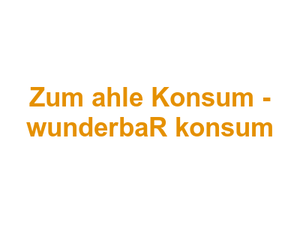 Zum ahle Konsum - wunderbaR konsum Logo