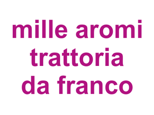 mille aromi trattoria da franco Logo
