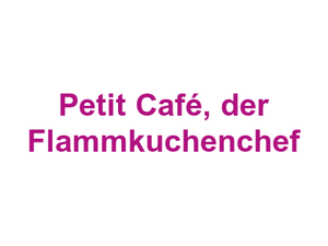 Petit Café, der Flammkuchenchef Logo