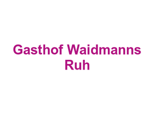 Gasthof Waidmann's Ruh Logo