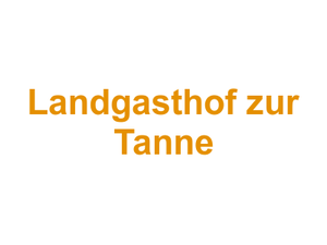 Landgasthof zur Tanne Logo