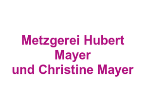Metzgerei Hubert Mayer und Christine Mayer Logo