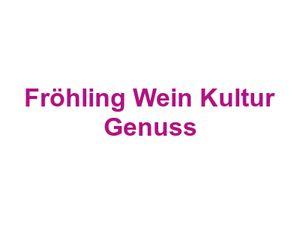 Fröhling Wein Kultur Genuss Logo