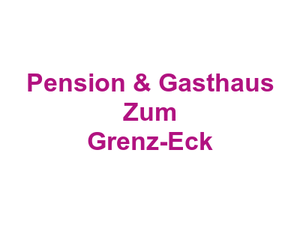 Pension & Gasthaus Zum Grenz-Eck Logo