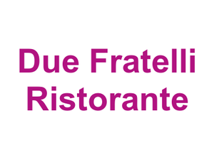 Due Fratelli Ristorante Logo