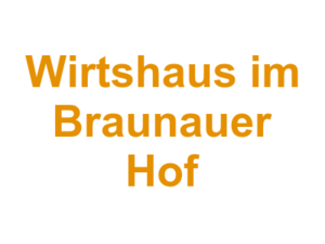 Wirtshaus im Braunauer Hof Logo