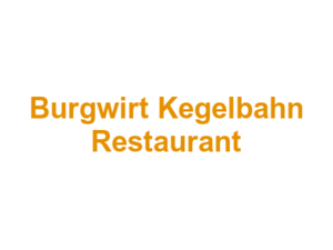 Burgwirt Kegelbahn Restaurant Logo