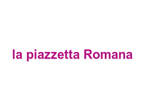 la piazzetta Romana Logo