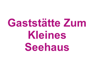 Gaststätte Zum Kleines Seehaus Logo